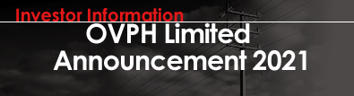OVPH Limited Announcement 2021